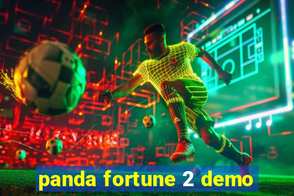 panda fortune 2 demo